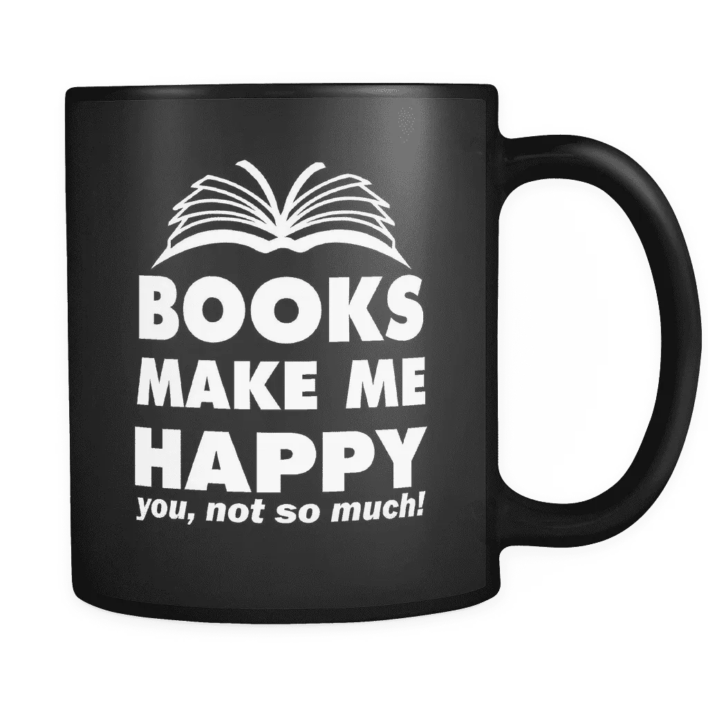 Books Make Me Happy Black Mug