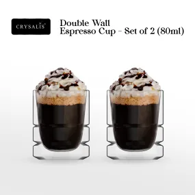 CRYSALIS Premium Espresso Cup w/out Handle [Set of 2] Double Wall Espresso Shot 80ml | 2.7oz