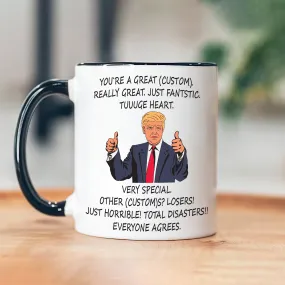 Customizable Funny Trump Coffee Mug - Laugh Every Morning with Funny Presidential Themed Gag Mug, Ideal Gift for Friends, Family & Coworkers