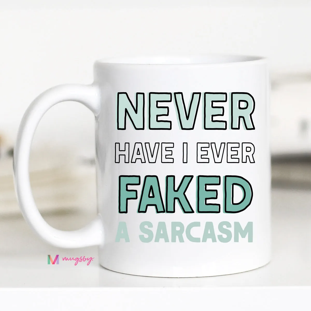 Faked a Sarcasm Funny Coffee Mug