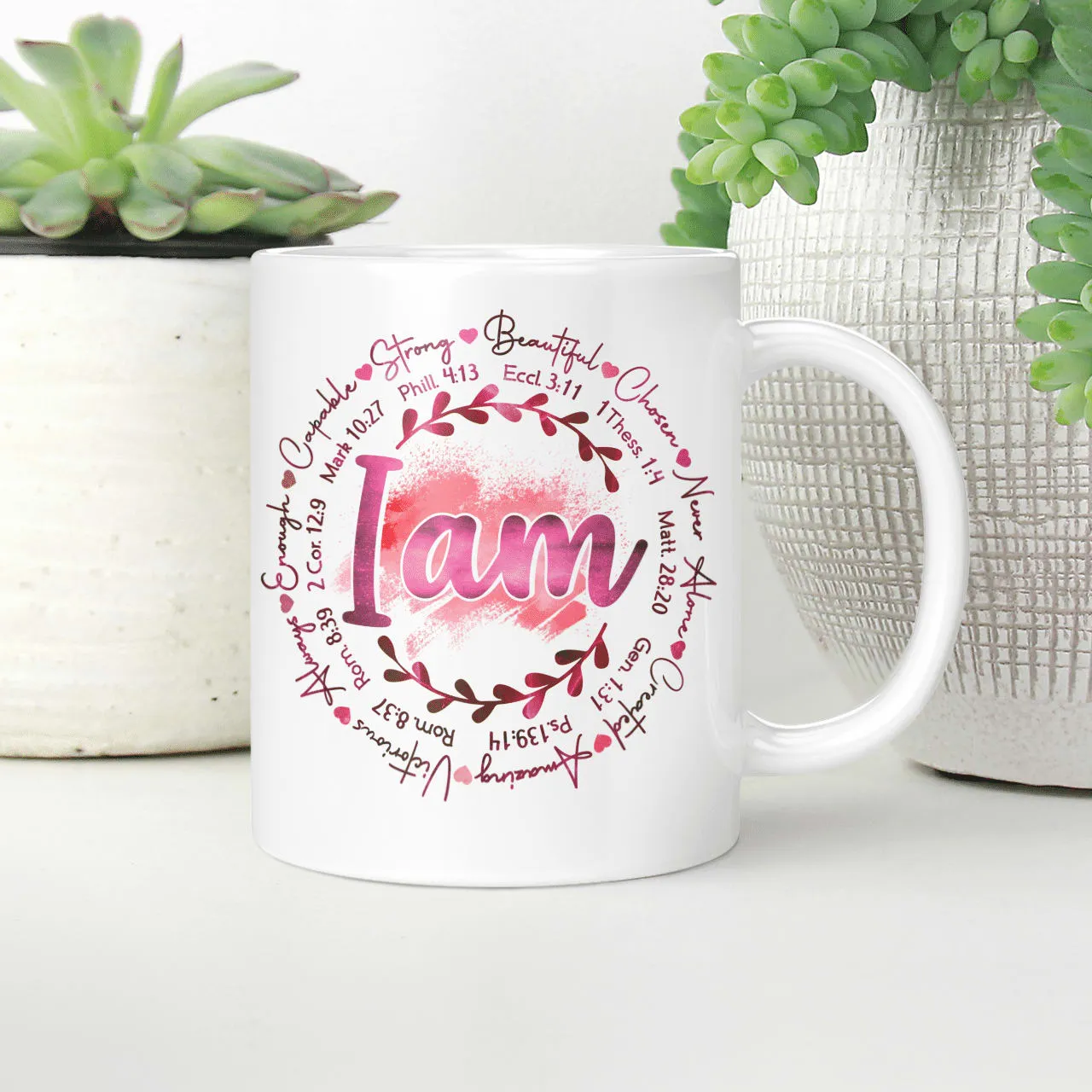 I Am Strong, Beautiful, Chosen, Never Alone, Created, Amazing, God Mug, Jesus Mug, Faith Mug