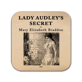 Lady Audley's Secret by Mary Elizabeth Braddon Coaster. Coffee Mug Coaster with Lady Audley's Secret book design, Bookish Gift,Literary Gift