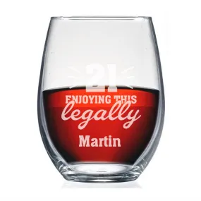 Personalized Enjoying This Legally Birthday Stemless Wine Glass