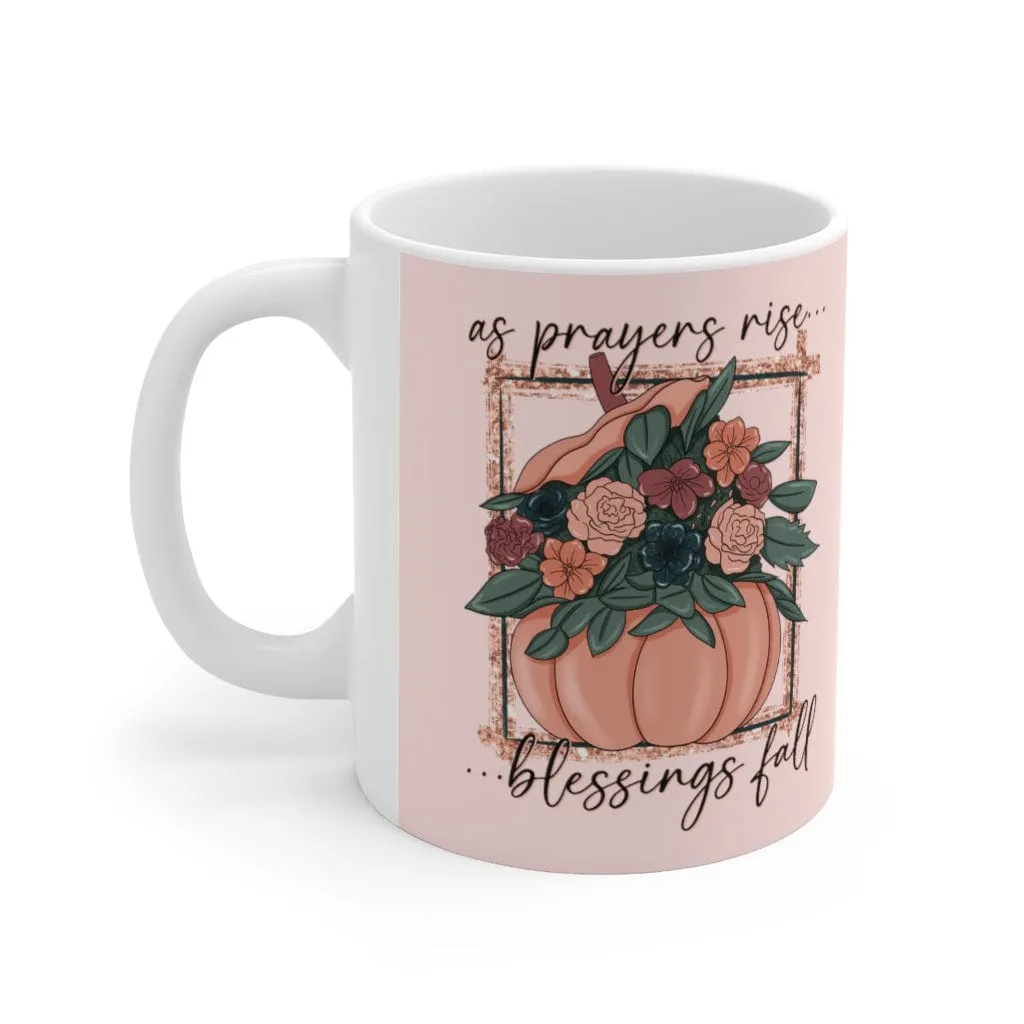 Prayers Go Up, Blessings Come Down Mug - Christian Mug - Bible Verse Mugs - Scripture Mugs