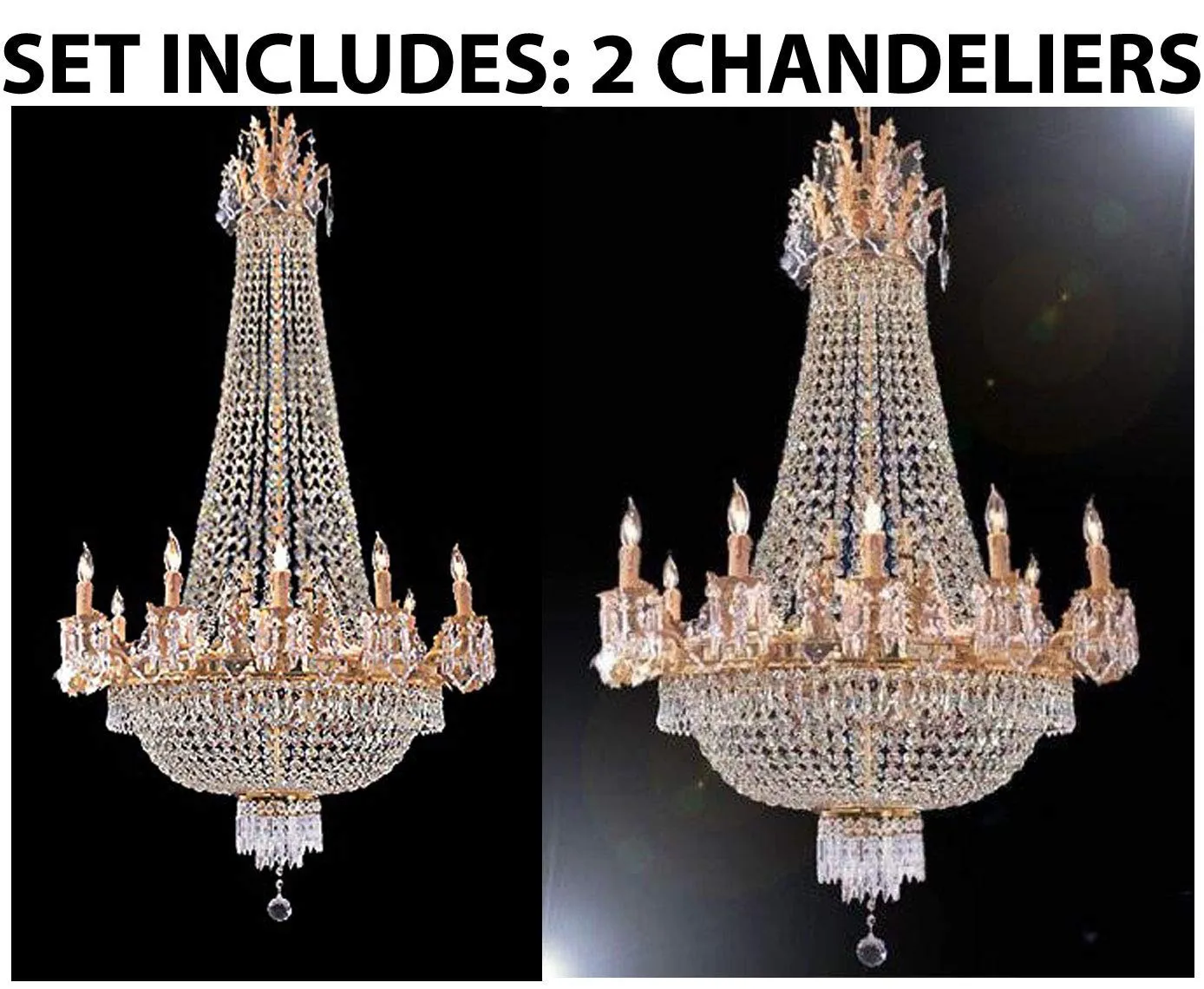 Set of 2-1 French Empire Gold Crystal Chandelier Lighting W 25" H52" 12 Lights and 1 French Empire Gold Crystal Chandelier Lighting 25 x 32, 12 Lights - 1EA C7/1280/8 4   1EA 1280/8 4