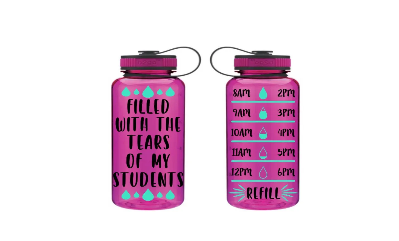 Teacher Water Tracker, Motivational Fitness Water Bottle, Tears of my Students Water Bottle, Fitness Water Tracker, Wide Mouth Bottle